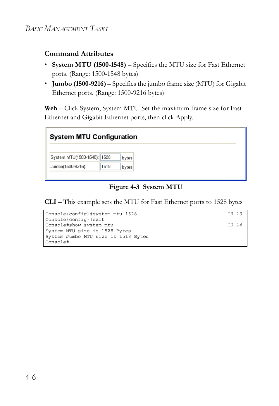Figure 4-3, System mtu -6, Command attributes | SMC Networks SMC TigerAccess SMC7824M/FSW User Manual | Page 80 / 748