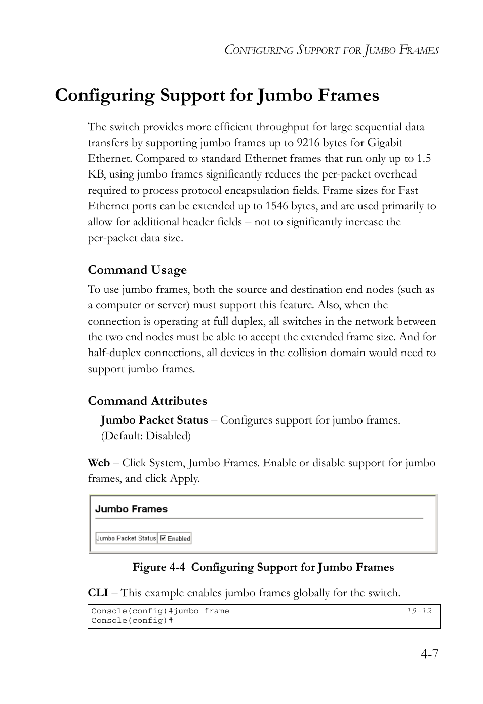 Configuring support for jumbo frames, Configuring support for jumbo frames -7, Figure 4-4 | SMC Networks SMC TigerAccess SMC7824M/FSW User Manual | Page 81 / 748