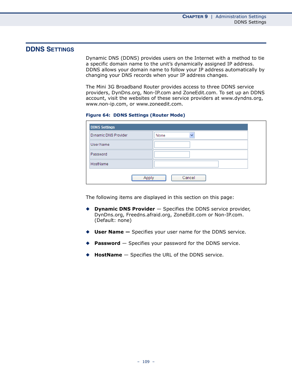 Ddns settings, Figure 64: ddns settings (router mode), Ddns s | SMC Networks BARRICADETM N SMCWBR11S-3GN User Manual | Page 109 / 138