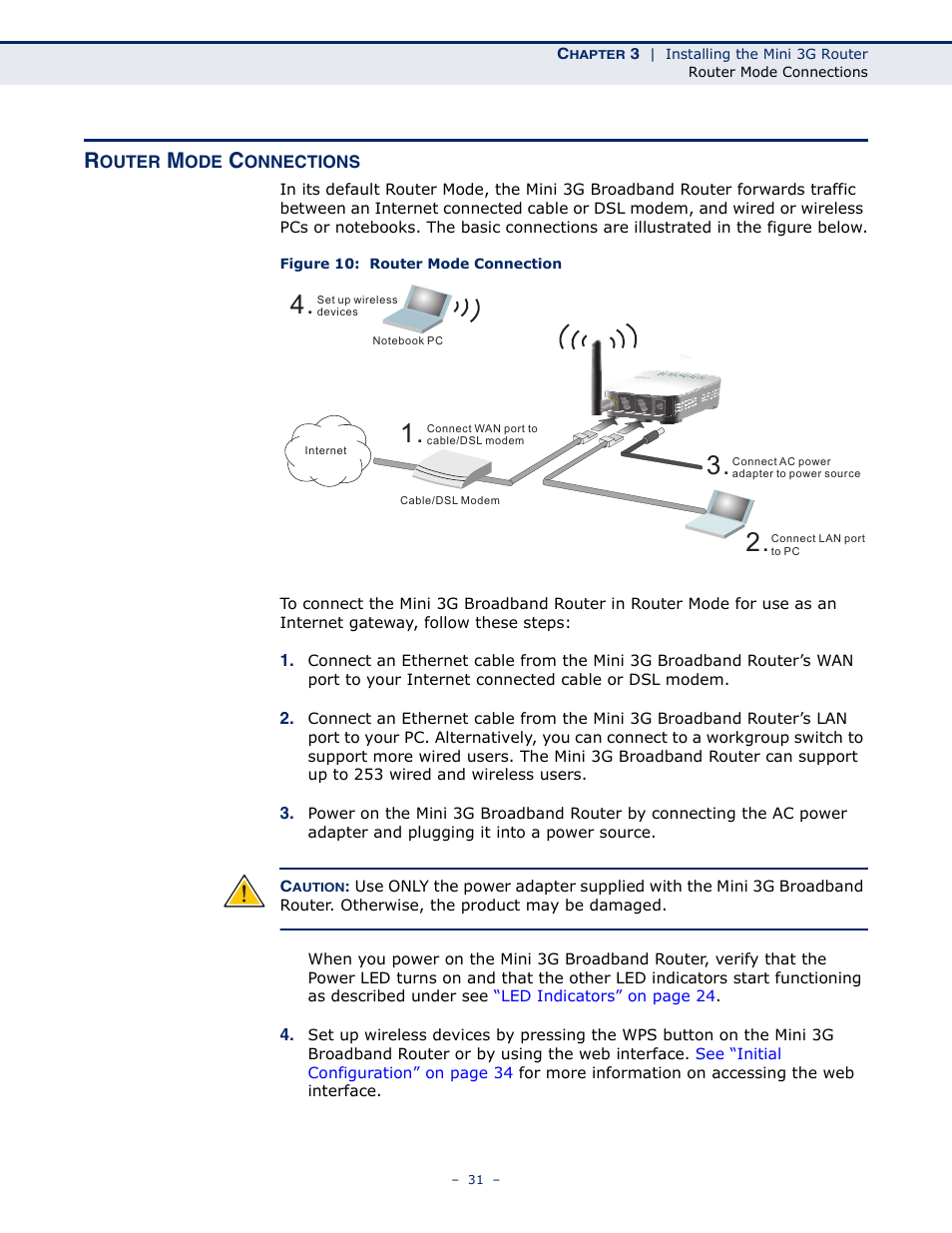 Router mode connections, Figure 10: router mode connection | SMC Networks BARRICADETM N SMCWBR11S-3GN User Manual | Page 31 / 138