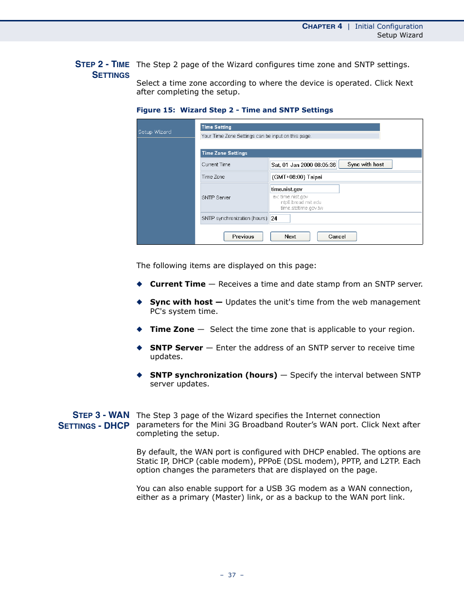 Step 2 - time settings, Step 3 - wan settings - dhcp, Figure 15: wizard step 2 - time and sntp settings | SMC Networks BARRICADETM N SMCWBR11S-3GN User Manual | Page 37 / 138