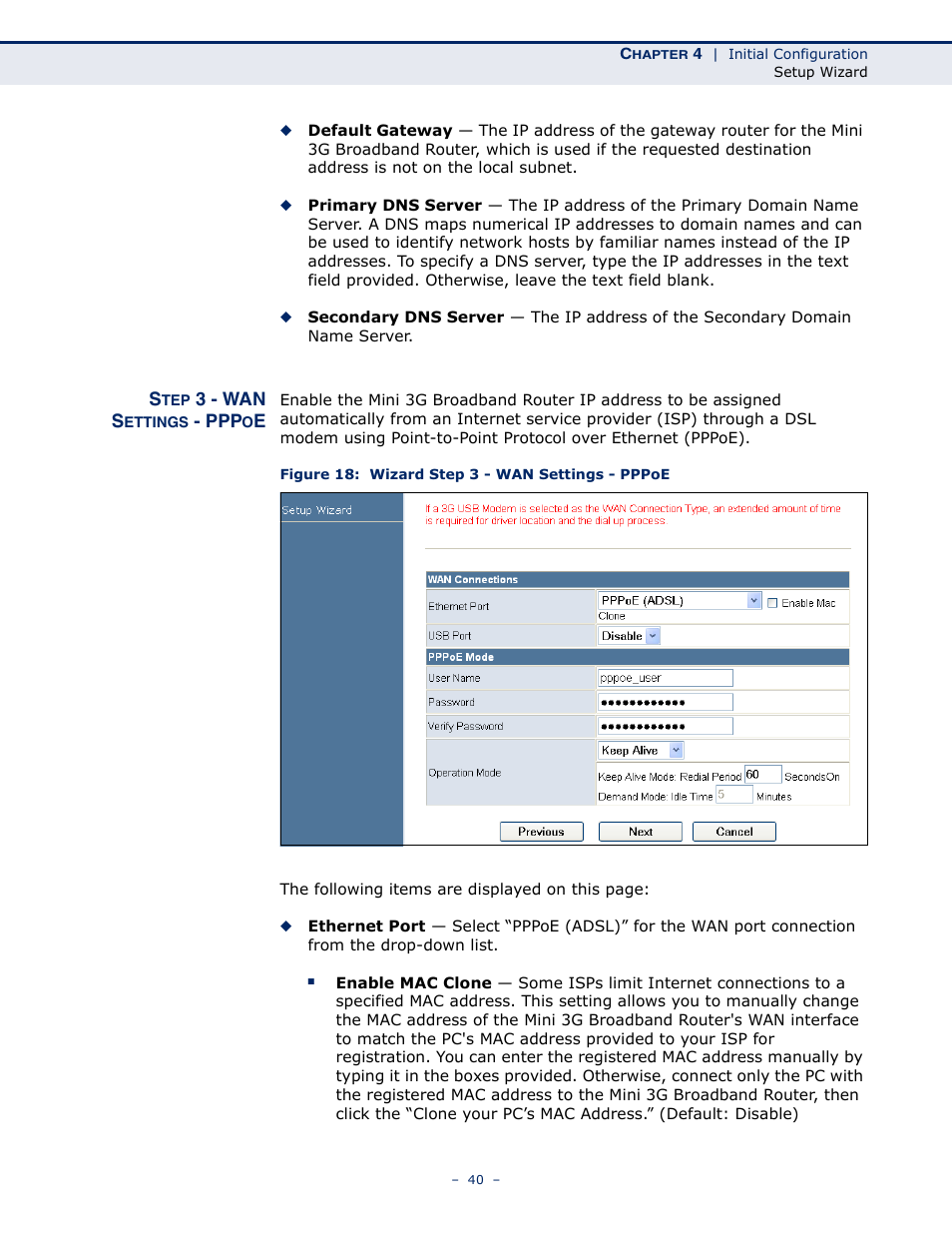 Step 3 - wan settings - pppoe, Figure 18: wizard step 3 - wan settings - pppoe | SMC Networks BARRICADETM N SMCWBR11S-3GN User Manual | Page 40 / 138