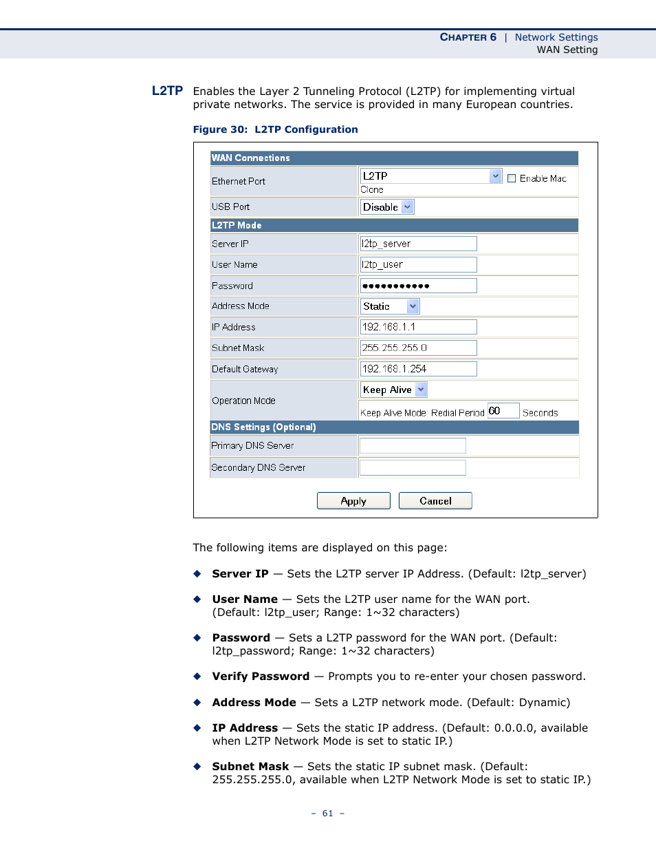 L2tp, Figure 30: l2tp configuration | SMC Networks BARRICADETM N SMCWBR11S-3GN User Manual | Page 61 / 138