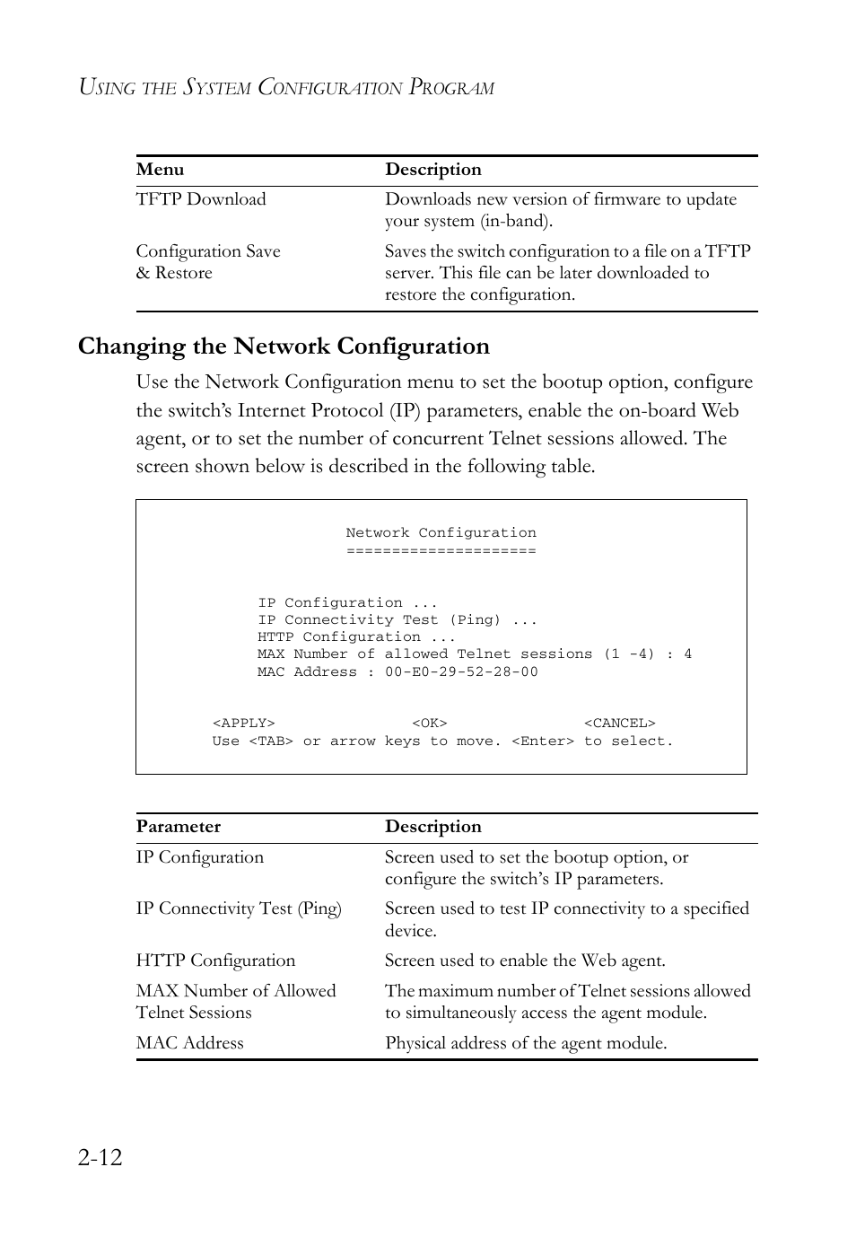 Changing the network configuration, Changing the network configuration -12, 12 changing the network configuration | SMC Networks TigerStack 100 1000BASE-X User Manual | Page 30 / 178