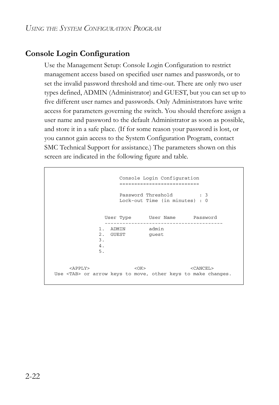 Console login configuration, Console login configuration -22, 22 console login configuration | SMC Networks TigerStack 100 1000BASE-X User Manual | Page 40 / 178