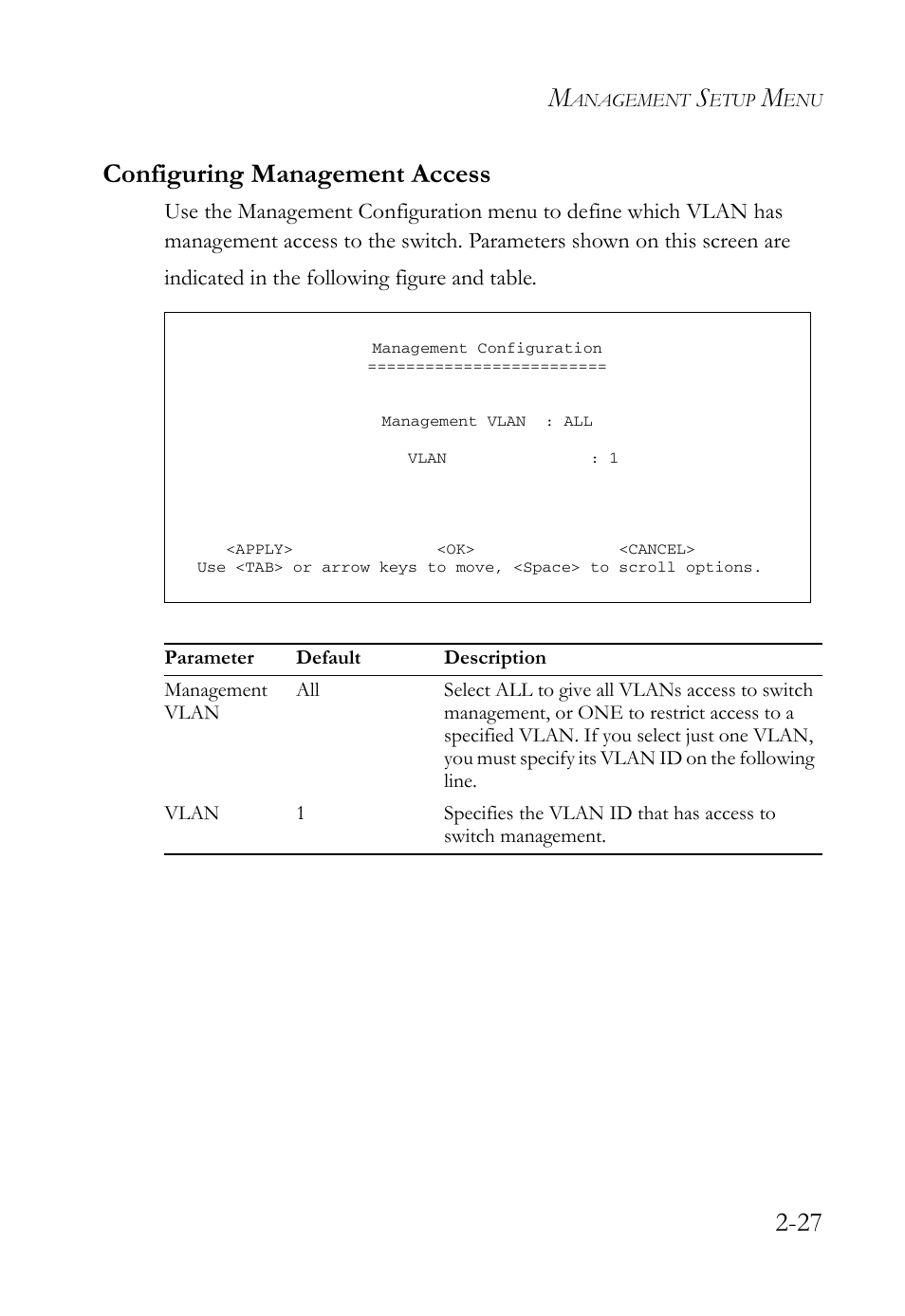 Configuring management access, Configuring management access -27, 27 configuring management access | SMC Networks TigerStack 100 1000BASE-X User Manual | Page 45 / 178