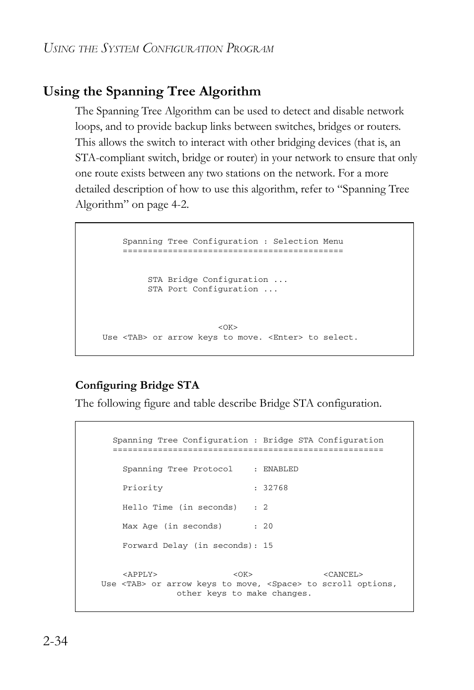 Using the spanning tree algorithm, Configuring bridge sta, Using the spanning tree algorithm -34 | Configuring bridge sta -34, 34 using the spanning tree algorithm | SMC Networks TigerStack 100 1000BASE-X User Manual | Page 52 / 178