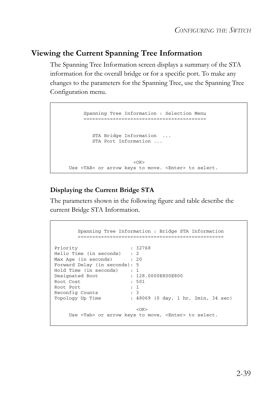 Viewing the current spanning tree information, Displaying the current bridge sta, Viewing the current spanning tree information -39 | Displaying the current bridge sta -39, 39 viewing the current spanning tree information | SMC Networks TigerStack 100 1000BASE-X User Manual | Page 57 / 178