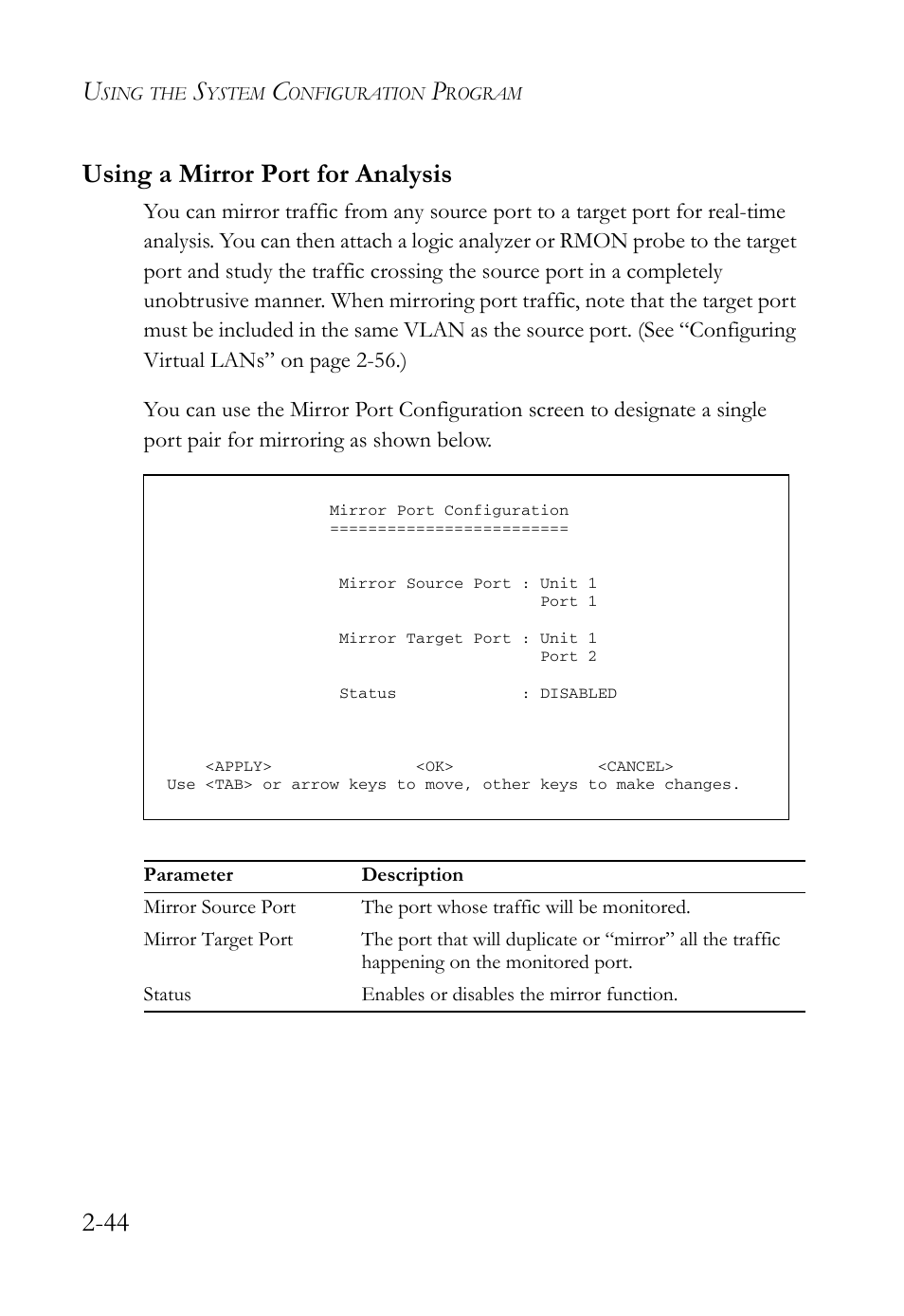 Using a mirror port for analysis, Using a mirror port for analysis -44, 44 using a mirror port for analysis | SMC Networks TigerStack 100 1000BASE-X User Manual | Page 62 / 178