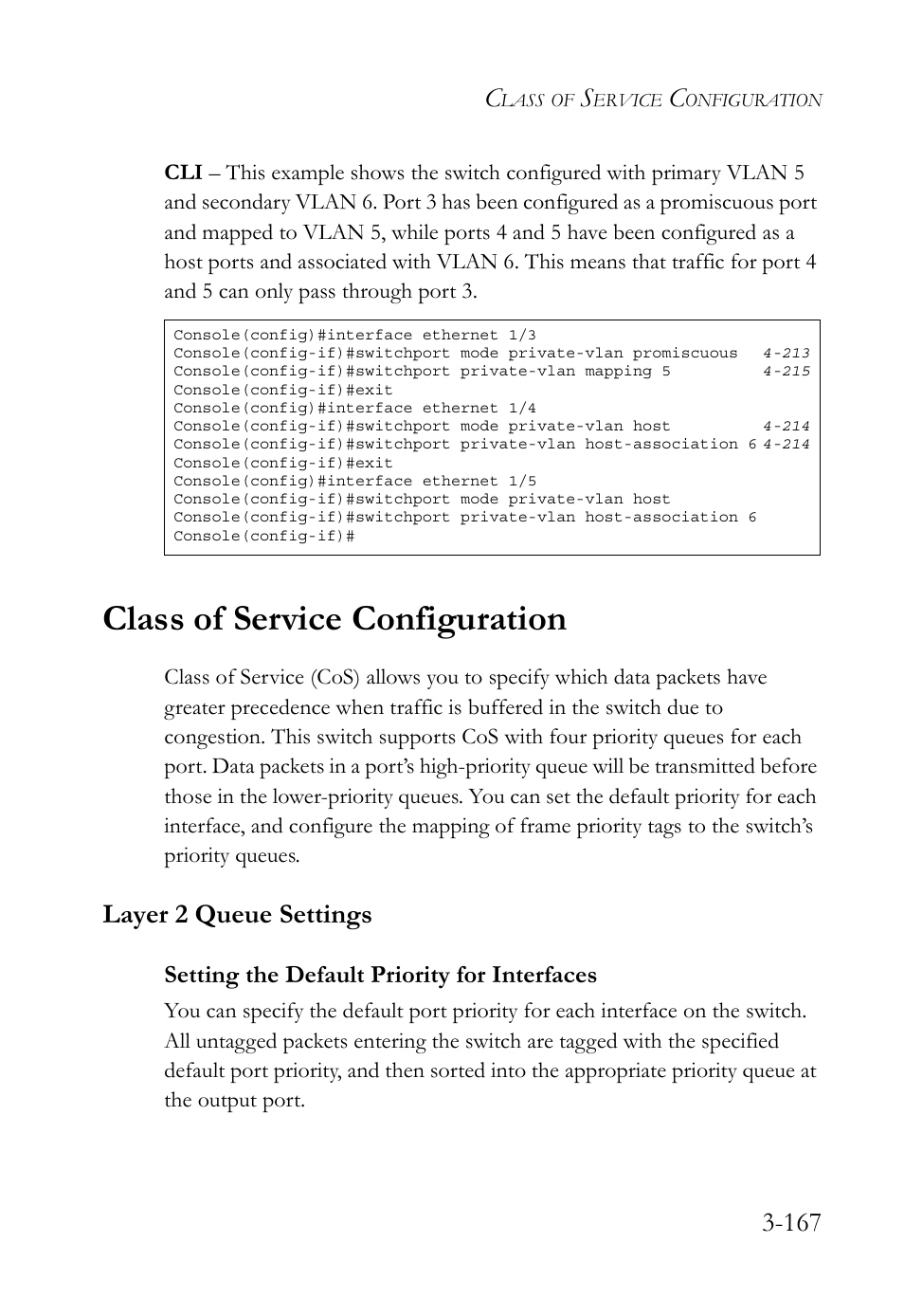 Class of service configuration, Layer 2 queue settings, Setting the default priority for interfaces | Class of service configuration -168, Layer 2 queue settings -168, Setting the default priority for interfaces -168 | SMC Networks TIGERSWITCH SMC6752AL2 User Manual | Page 215 / 516