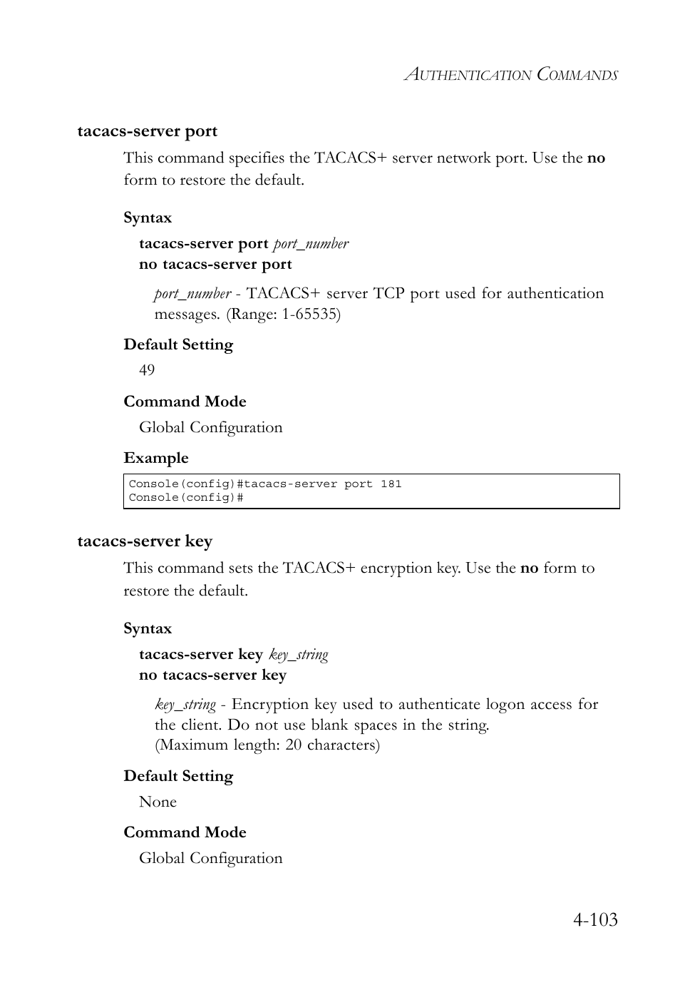 Tacacs-server port, Tacacs-server key, Tacacs-server port -103 tacacs-server key -103 | SMC Networks TIGERSWITCH SMC6752AL2 User Manual | Page 343 / 516