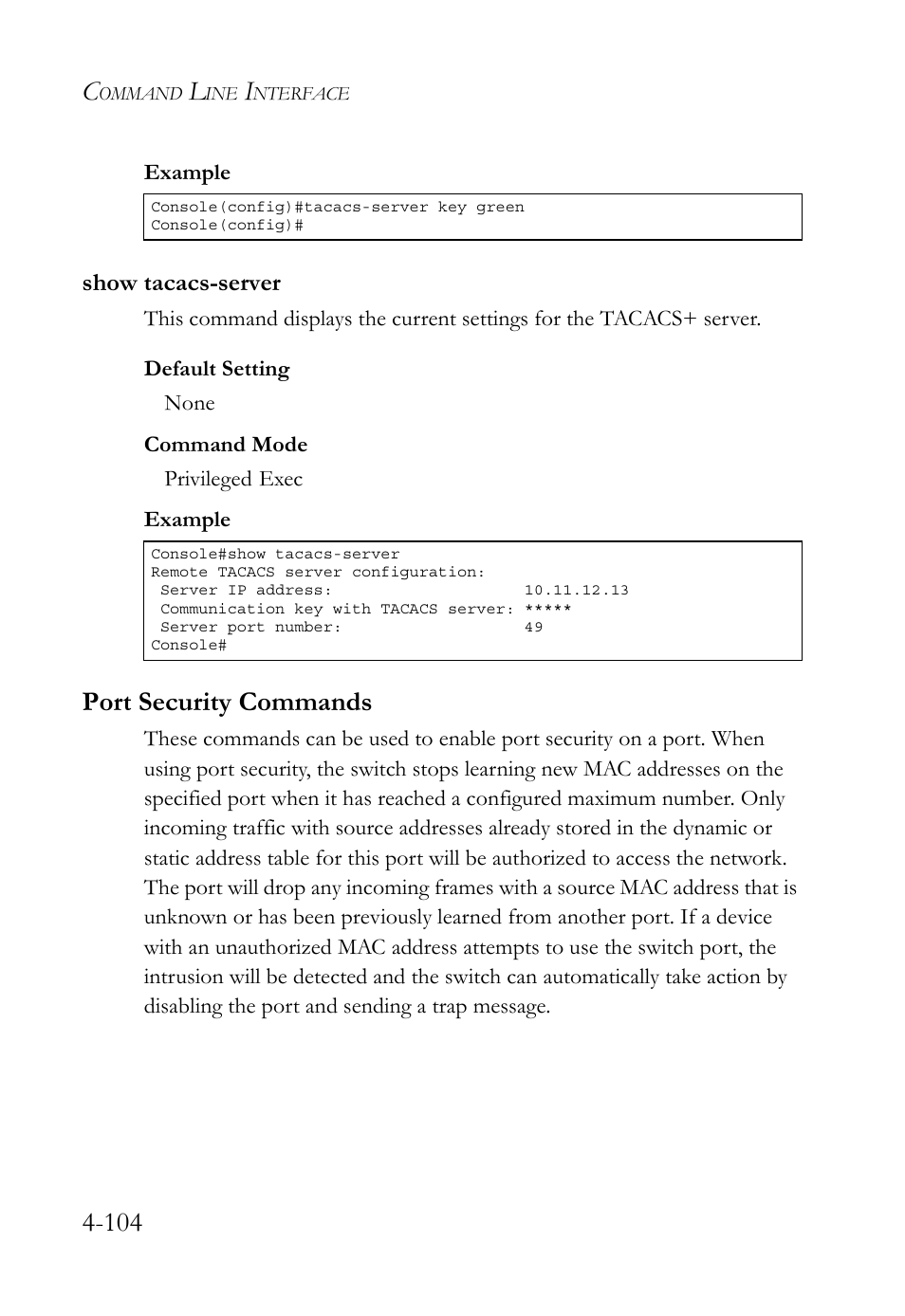 Show tacacs-server, Port security commands, Show tacacs-server -104 | Port security commands -104 | SMC Networks TIGERSWITCH SMC6752AL2 User Manual | Page 344 / 516