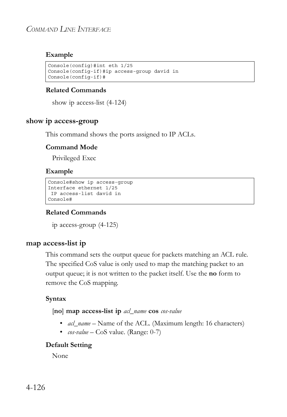 Show ip access-group, Map access-list ip, Show ip access-group -126 map access-list ip -126 | SMC Networks TIGERSWITCH SMC6752AL2 User Manual | Page 366 / 516