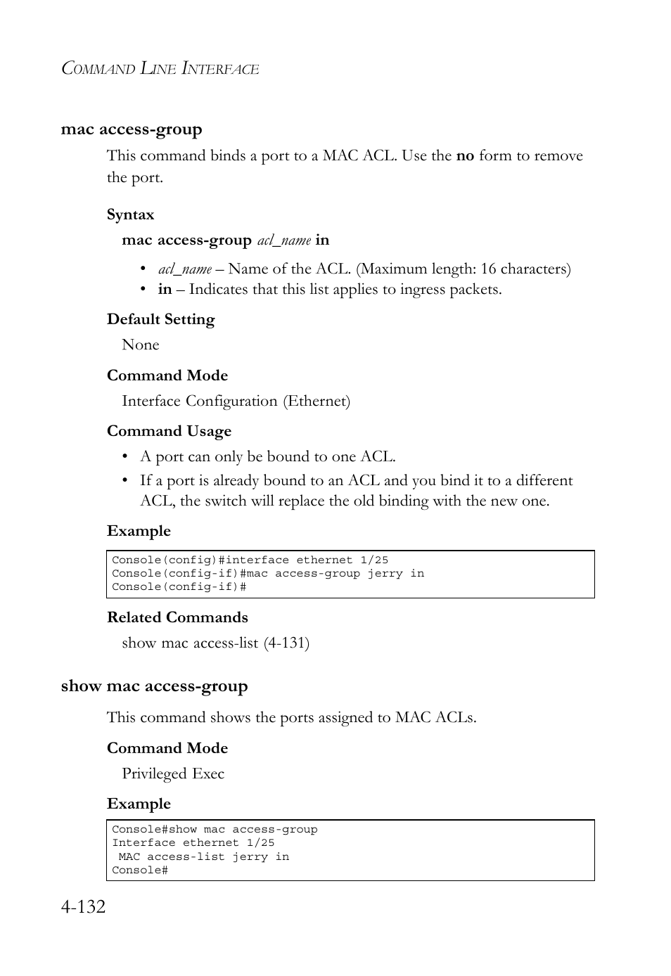 Mac access-group, Show mac access-group, Mac access-group -132 show mac access-group -132 | SMC Networks TIGERSWITCH SMC6752AL2 User Manual | Page 372 / 516