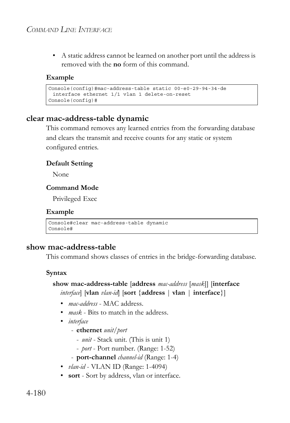 Clear mac-address-table dynamic, Show mac-address-table, Show mac-address-table (4-180) | SMC Networks TIGERSWITCH SMC6752AL2 User Manual | Page 420 / 516