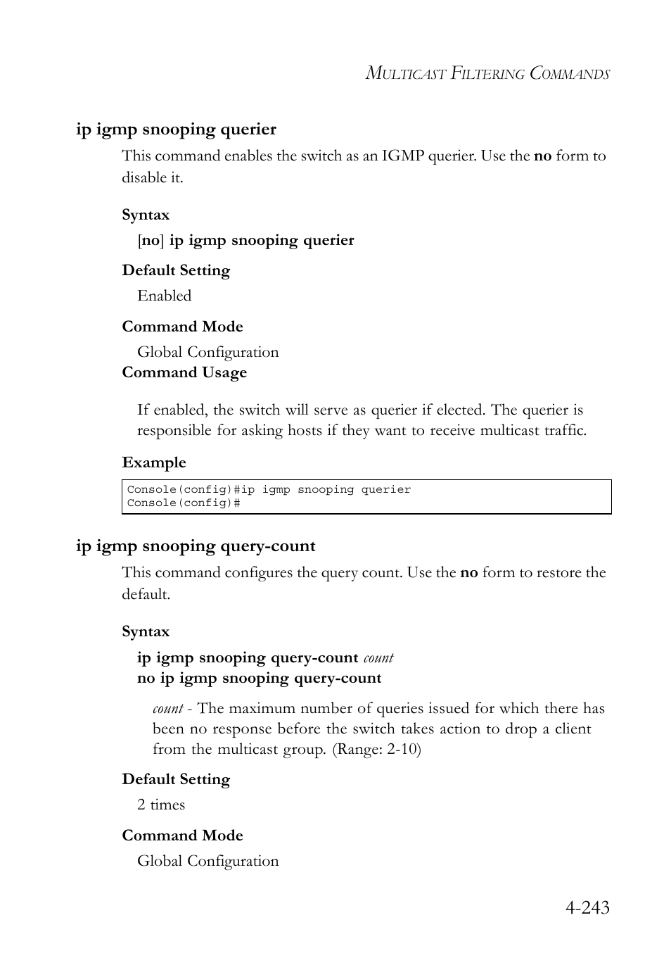 Ip igmp snooping querier, Ip igmp snooping query-count | SMC Networks TIGERSWITCH SMC6752AL2 User Manual | Page 483 / 516