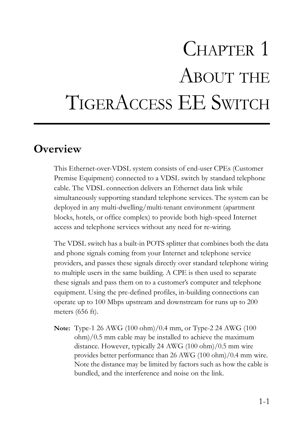 Chapter 1 about the tigeraccess ee switch, Overview, About the tigeraccess ee switch -1 | Overview -1, Ee s | SMC Networks VDSL2 User Manual | Page 21 / 96