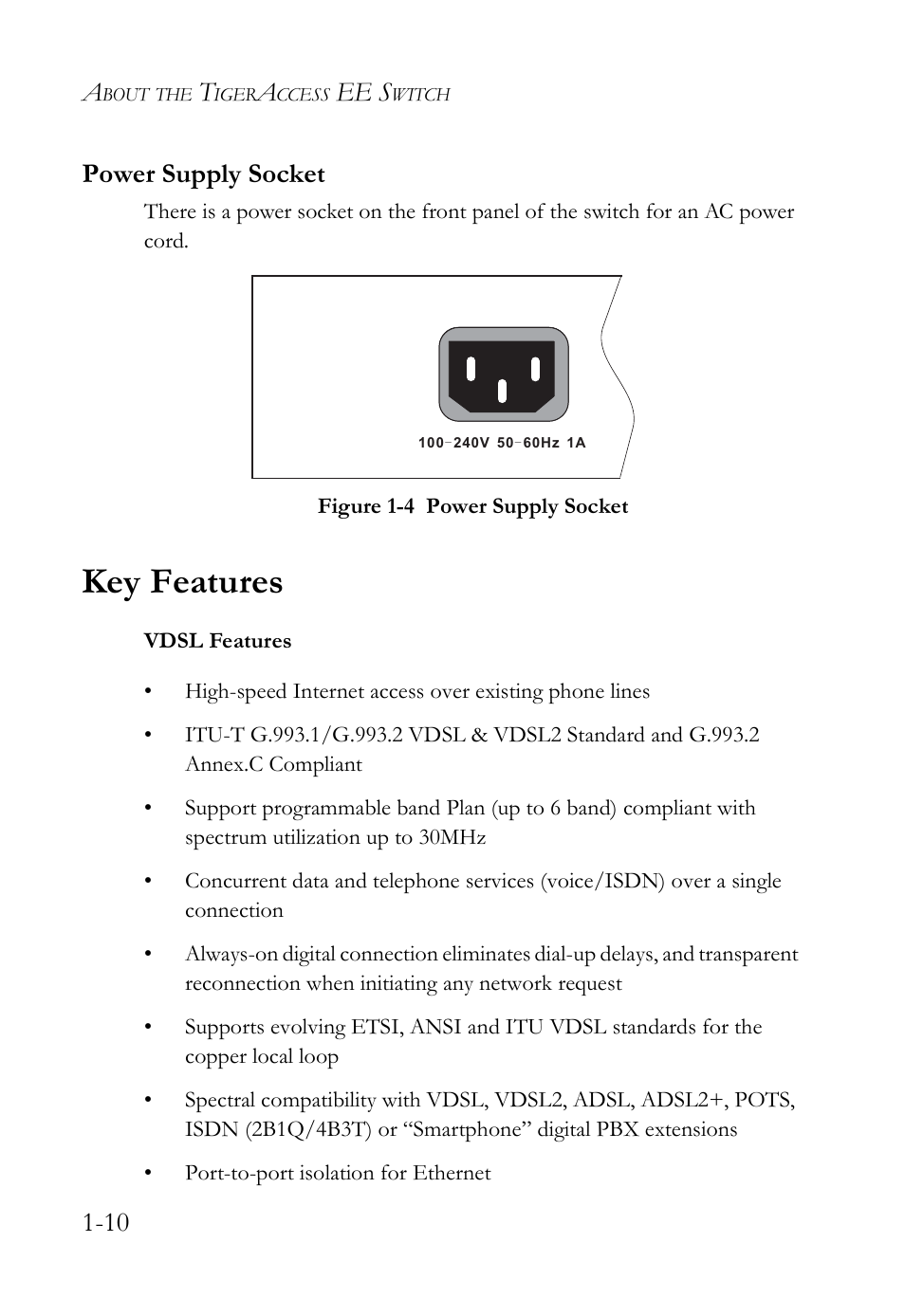 Power supply socket, Key features, Power supply socket -10 | Key features -10, Figure 1-4, Ee s, 10 power supply socket | SMC Networks VDSL2 User Manual | Page 30 / 96