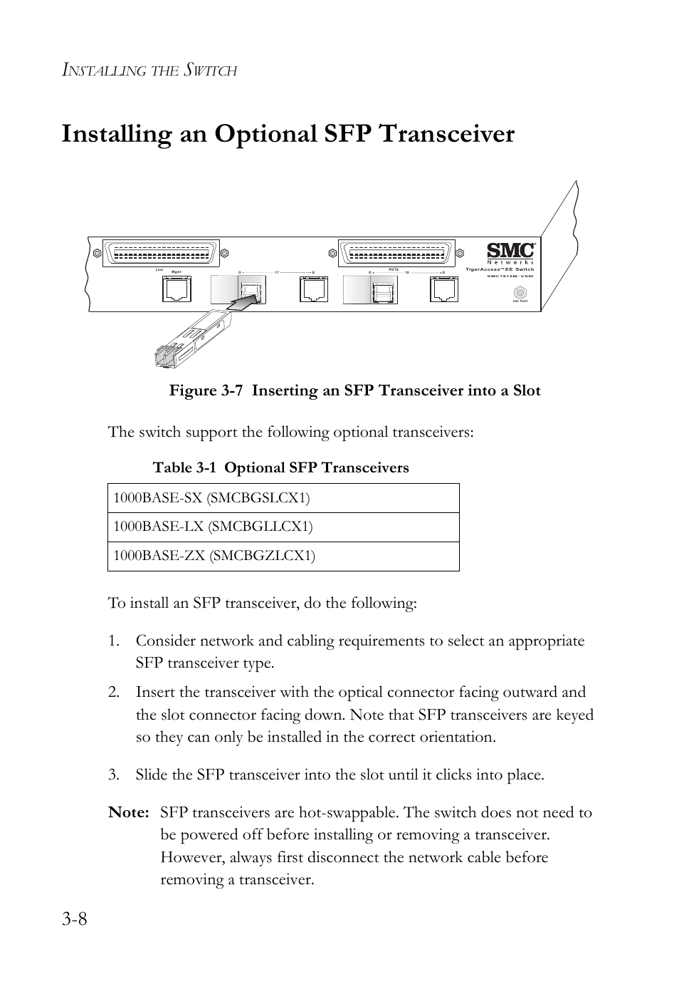 Installing an optional sfp transceiver, Installing an optional sfp transceiver -8, Table 3-1 optional sfp transceivers -8 | Figure 3-7, Inserting an sfp transceiver into a slot -8, Table 3-1 optional sfp transceivers, Nstalling, Witch | SMC Networks VDSL2 User Manual | Page 46 / 96
