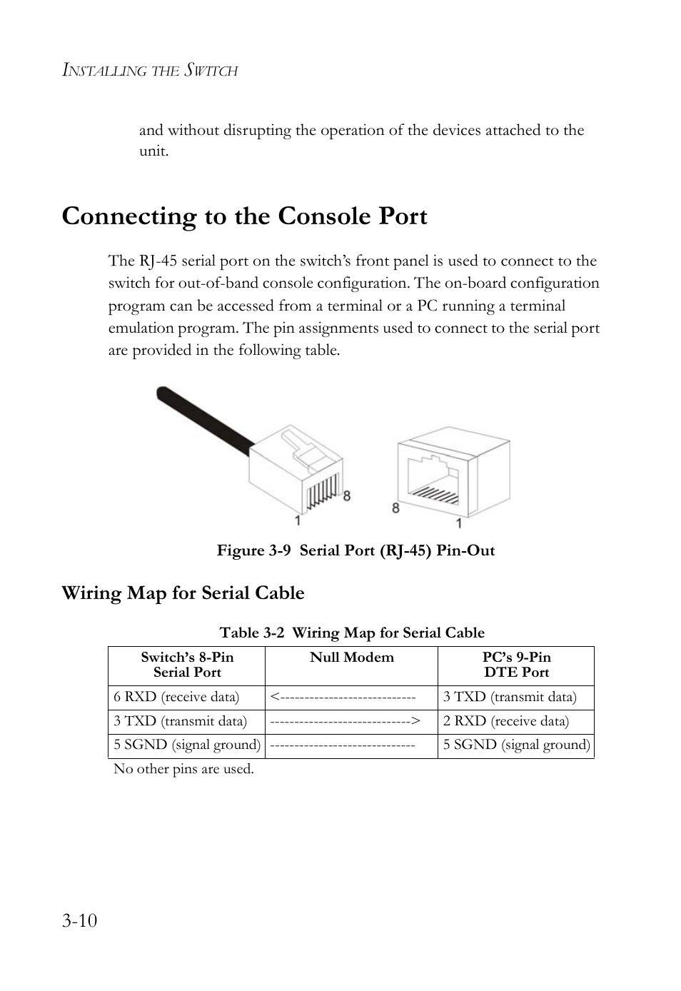 Connecting to the console port, Wiring map for serial cable, Connecting to the console port -10 | Wiring map for serial cable -10, Table 3-2 wiring map for serial cable -10, Figure 3-9, Serial port (rj-45) pin-out -10 | SMC Networks VDSL2 User Manual | Page 48 / 96