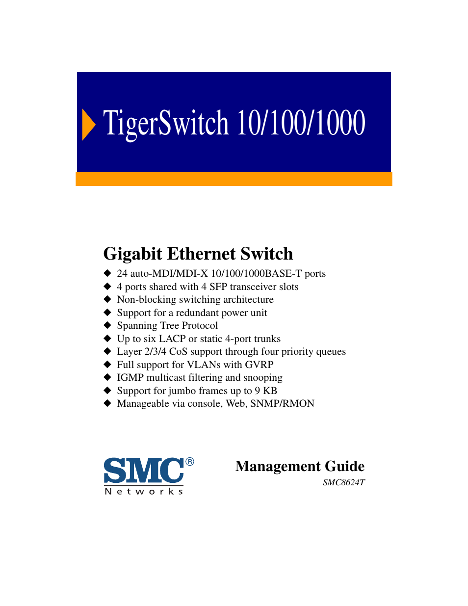 SMC Networks TigerSwitch 100 User Manual | 334 pages