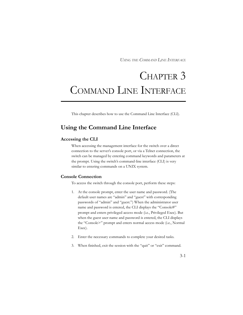 Chapter 3 command line interface, Using the command line interface, Accessing the cli | Console connection, Command line interface -1, Using the command line interface -1, Accessing the cli -1 console connection -1, Chapter 3, Command line interface, Hapter | SMC Networks TigerSwitch 100 User Manual | Page 145 / 334