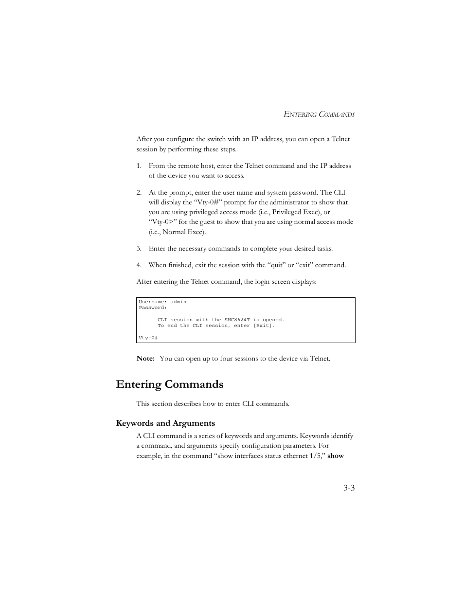 Entering commands, Keywords and arguments, Entering commands -3 | Keywords and arguments -3 | SMC Networks TigerSwitch 100 User Manual | Page 147 / 334