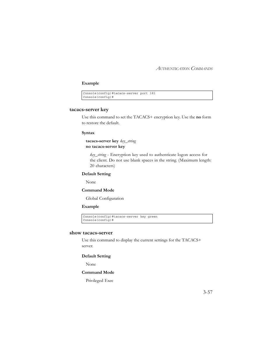 Tacacs-server key, Show tacacs-server, Tacacs-server key -57 show tacacs-server -57 | SMC Networks TigerSwitch 100 User Manual | Page 201 / 334