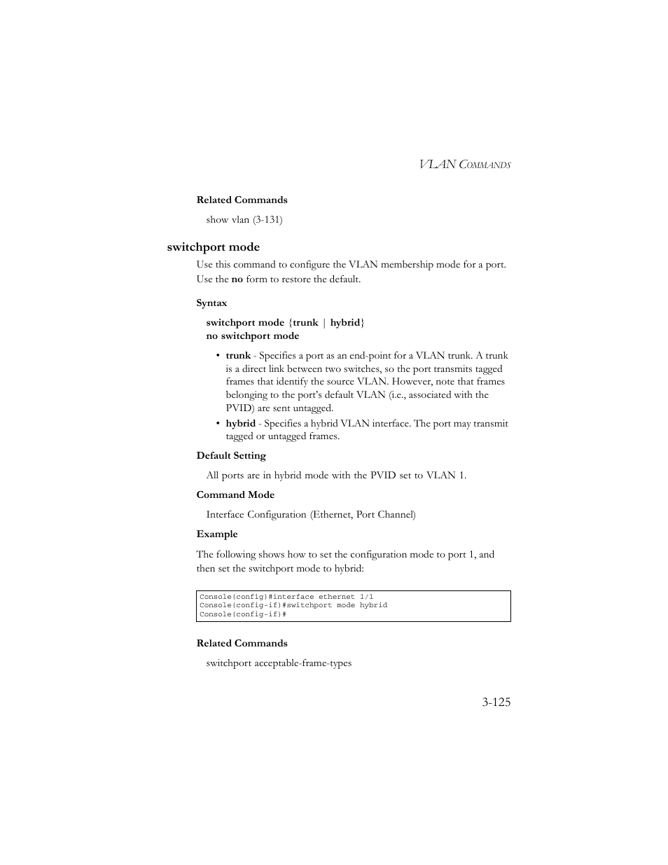 Switchport mode, Switchport mode -125 | SMC Networks TigerSwitch 100 User Manual | Page 269 / 334