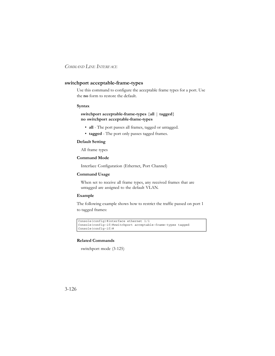 Switchport acceptable-frame-types, Switchport acceptable-frame-types -126 | SMC Networks TigerSwitch 100 User Manual | Page 270 / 334
