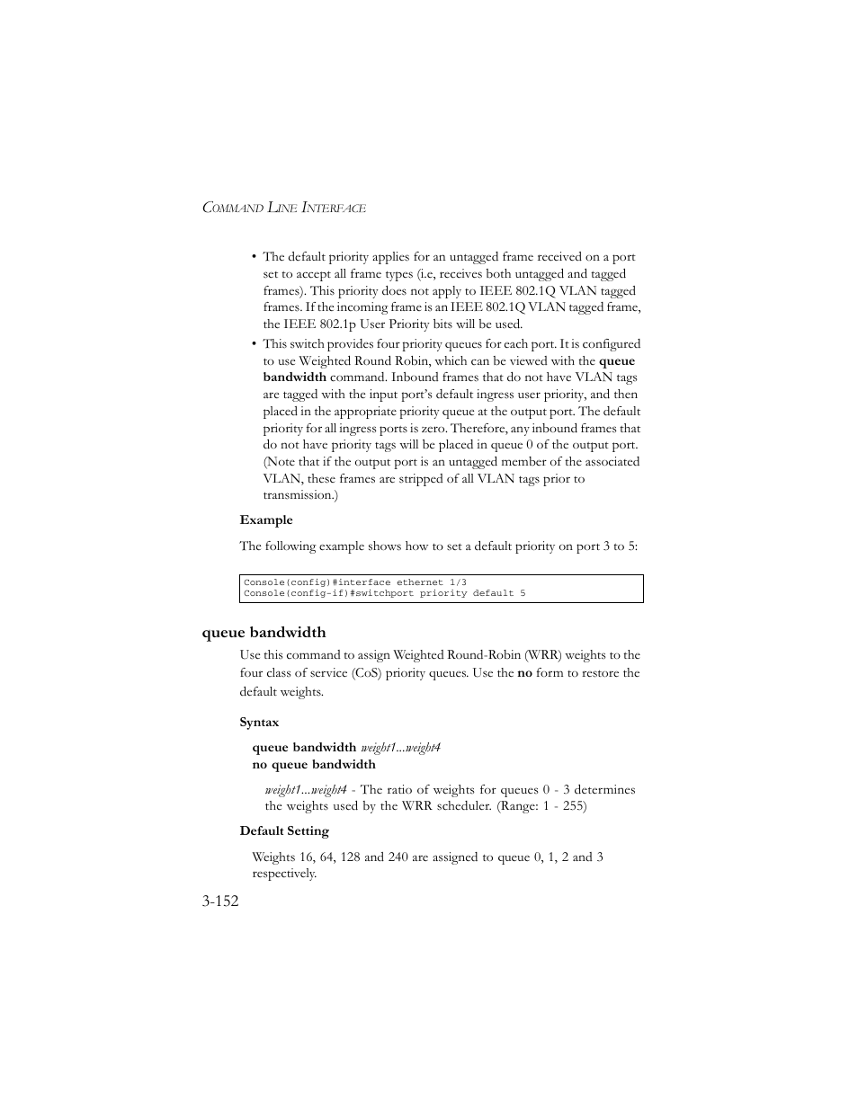 Queue bandwidth, Queue bandwidth -152 | SMC Networks TigerSwitch 100 User Manual | Page 296 / 334
