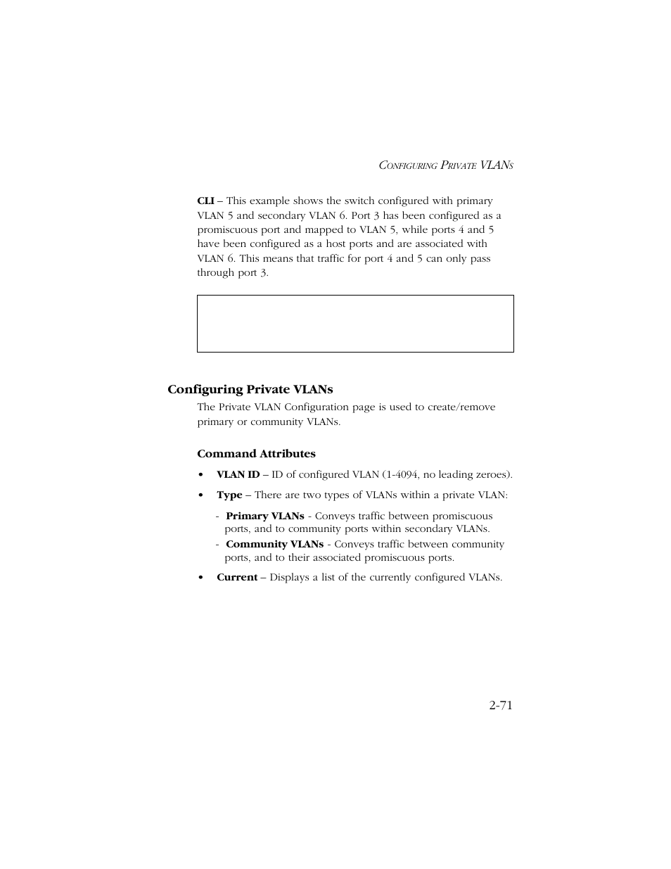 Configuring private vlans, Configuring private vlans -71, Vlan | Command attributes | SMC Networks TIGERSWITCH 10/100 User Manual | Page 103 / 318