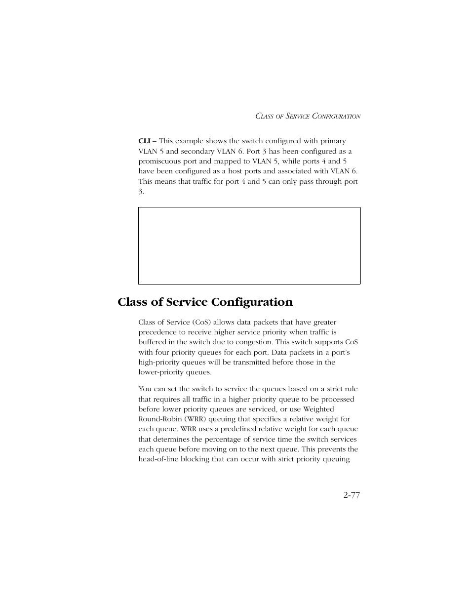 Class of service configuration, Class of service configuration -77 | SMC Networks TIGERSWITCH 10/100 User Manual | Page 109 / 318