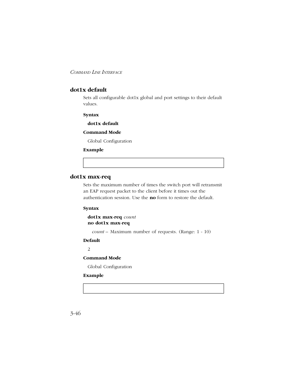 Dot1x default, Dot1x max-req, Dot1x default -46 dot1x max-req -46 | SMC Networks TIGERSWITCH 10/100 User Manual | Page 188 / 318