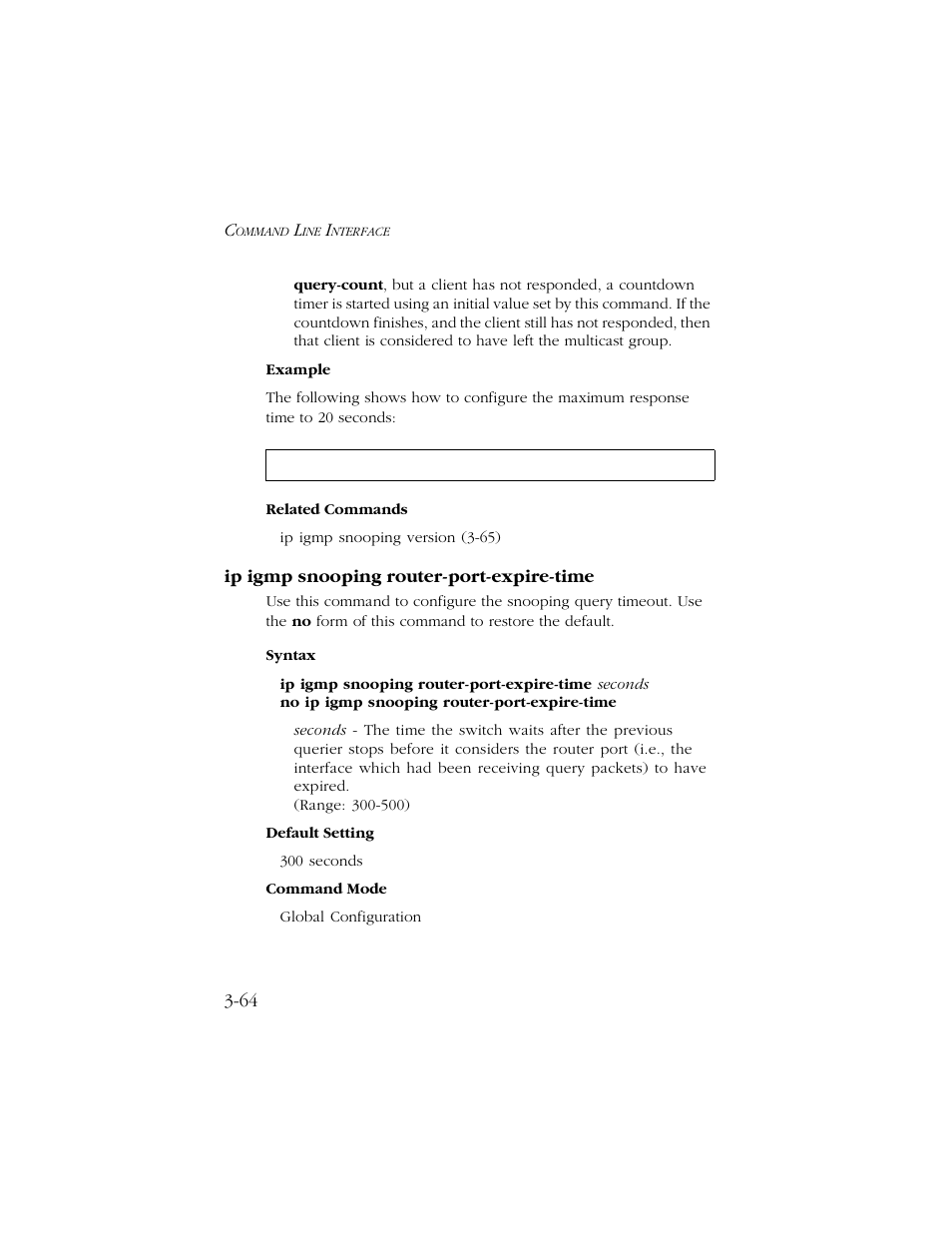 Ip igmp snooping router-port-expire-time, Ip igmp snooping router-port-expire-time -64 | SMC Networks TIGERSWITCH 10/100 User Manual | Page 206 / 318