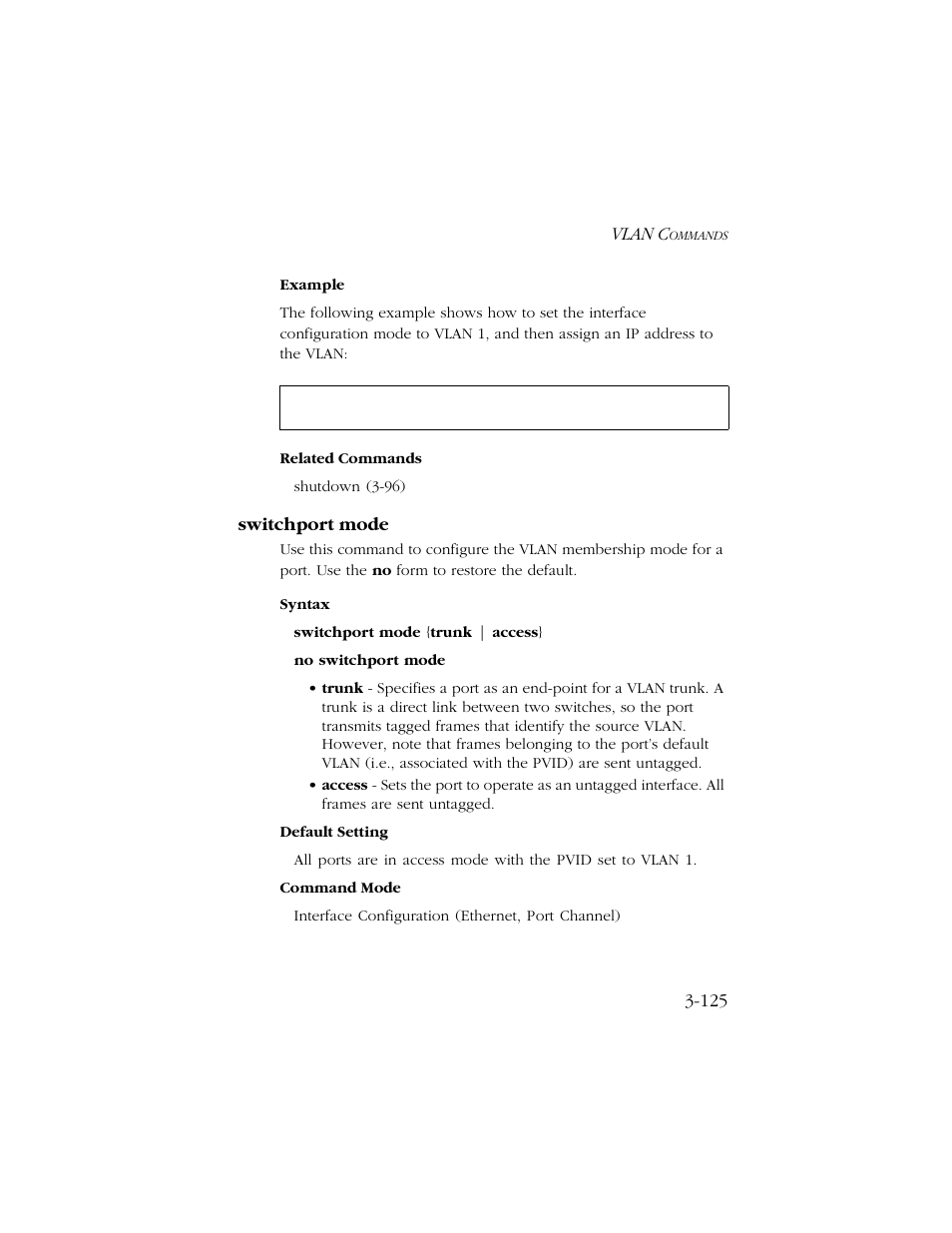 Switchport mode, Switchport mode -125 | SMC Networks TIGERSWITCH 10/100 User Manual | Page 267 / 318