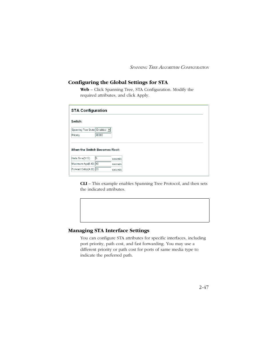 Configuring the global settings for sta, Managing sta interface settings, 47 configuring the global settings for sta | SMC Networks TIGERSWITCH 10/100 User Manual | Page 79 / 318