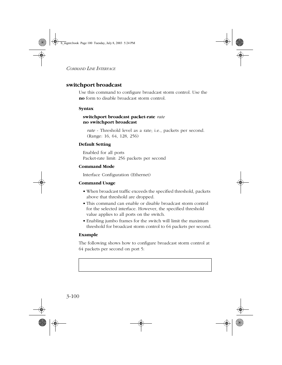 Switchport broadcast, Switchport broadcast -100 | SMC Networks SMC EZ 10/100/1000 SMCGS8P-Smart User Manual | Page 268 / 366