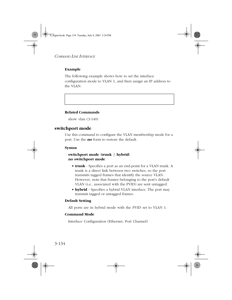 Switchport mode, Switchport mode -134 | SMC Networks SMC EZ 10/100/1000 SMCGS8P-Smart User Manual | Page 302 / 366
