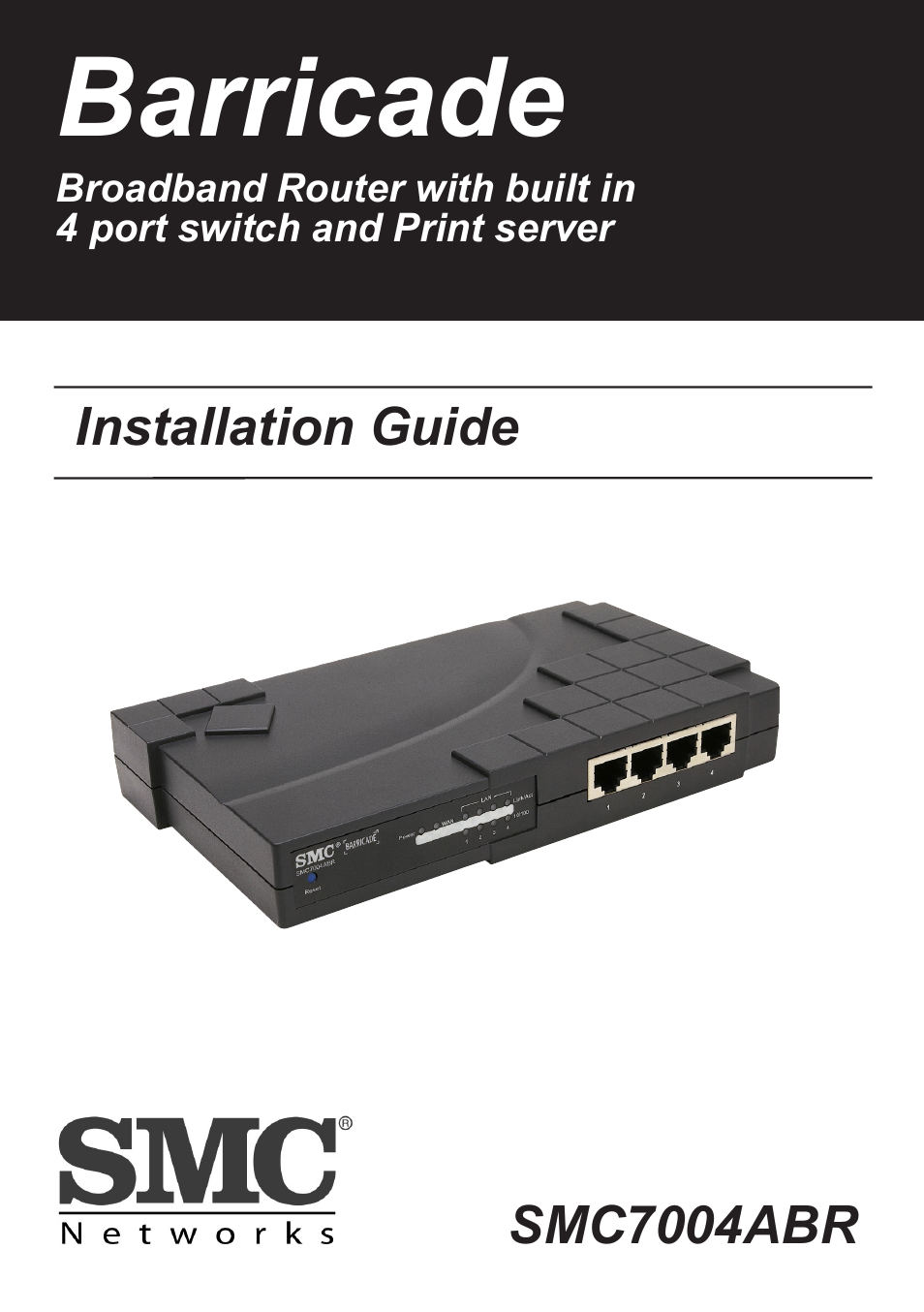 SMC Networks SMC7008ABR User Manual | 46 pages