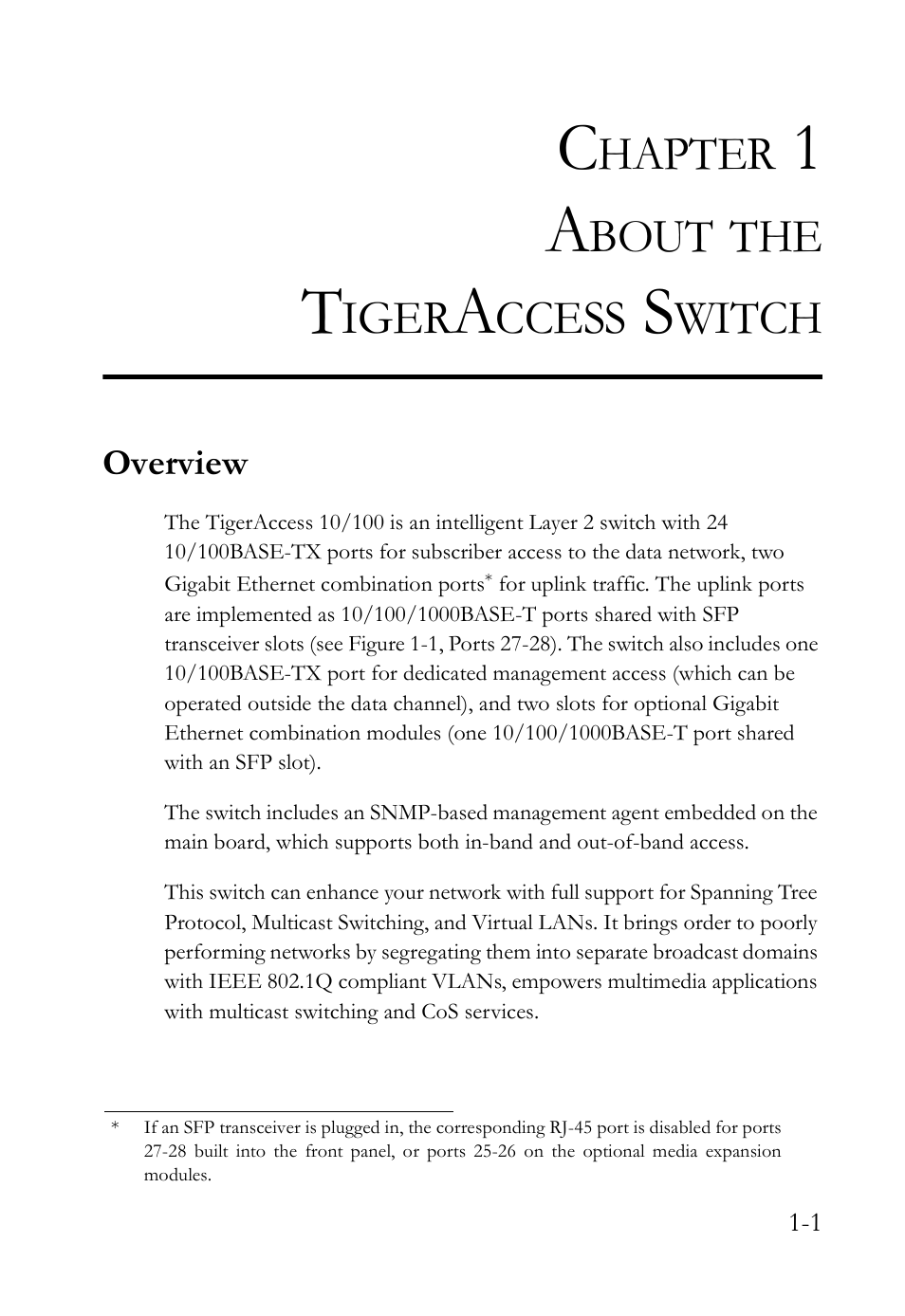 Chapter 1 about the tigeraccess switch, Overview, About the tigeraccess switch -1 | Overview -1, Hapter, Bout, Iger, Ccess, Witch | SMC Networks SMC TigerAccess SMC7824M/ESW User Manual | Page 21 / 104