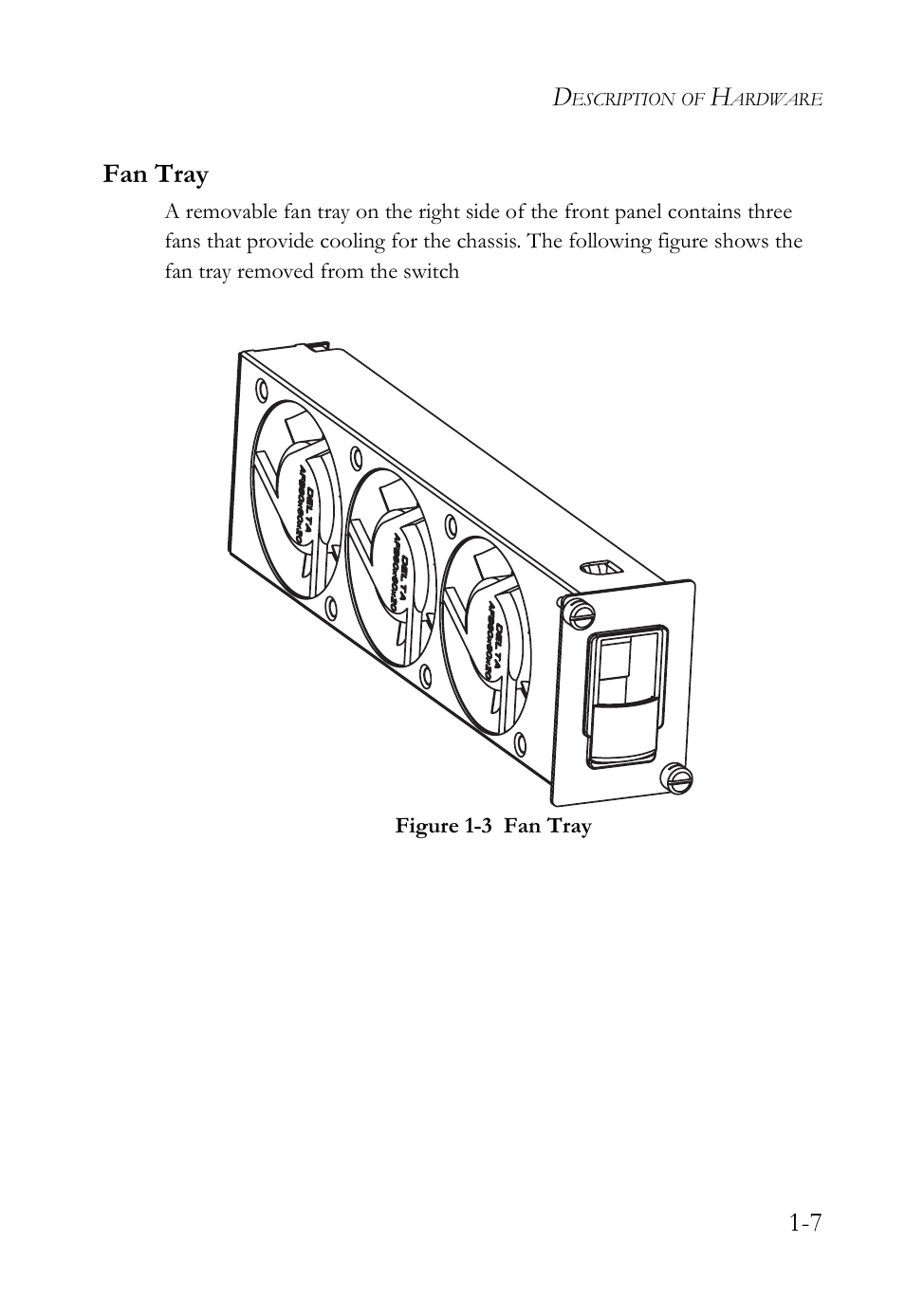 Fan tray, Fan tray -7, Figure 1-3 | 7 fan tray | SMC Networks SMC TigerAccess SMC7824M/ESW User Manual | Page 27 / 104