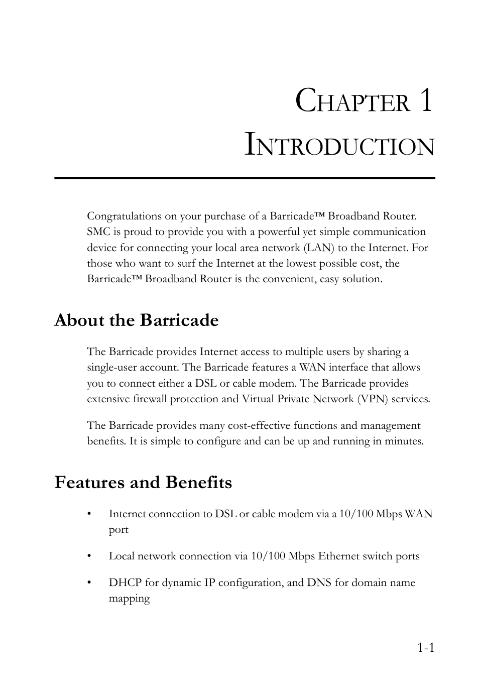 Chapter 1 introduction, About the barricade, Features and benefits | Hapter, Ntroduction | SMC Networks SMC Barricade SMC7004VBR User Manual | Page 13 / 122