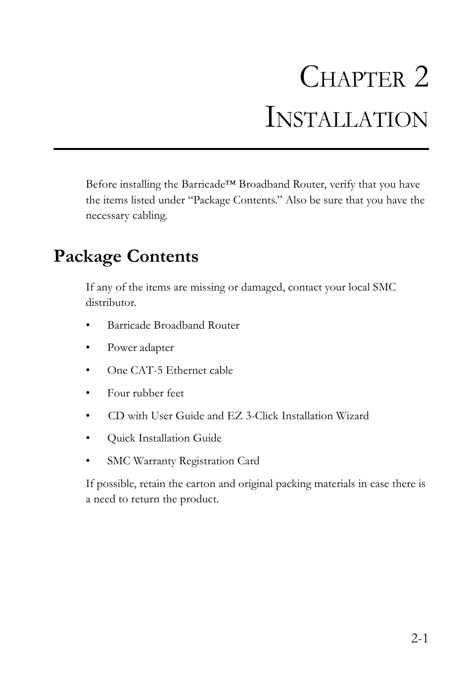 Chapter 2 installation, Package contents, Hapter | Nstallation | SMC Networks SMC Barricade SMC7004VBR User Manual | Page 19 / 122