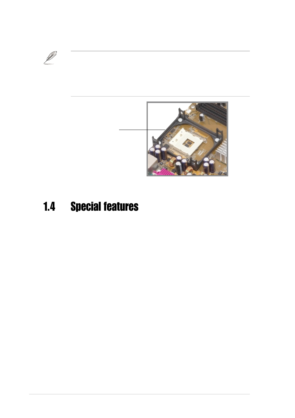 4 special features, 1 product highlights, 2 pre-installed accessory | Asus P4B-E User Manual | Page 18 / 128