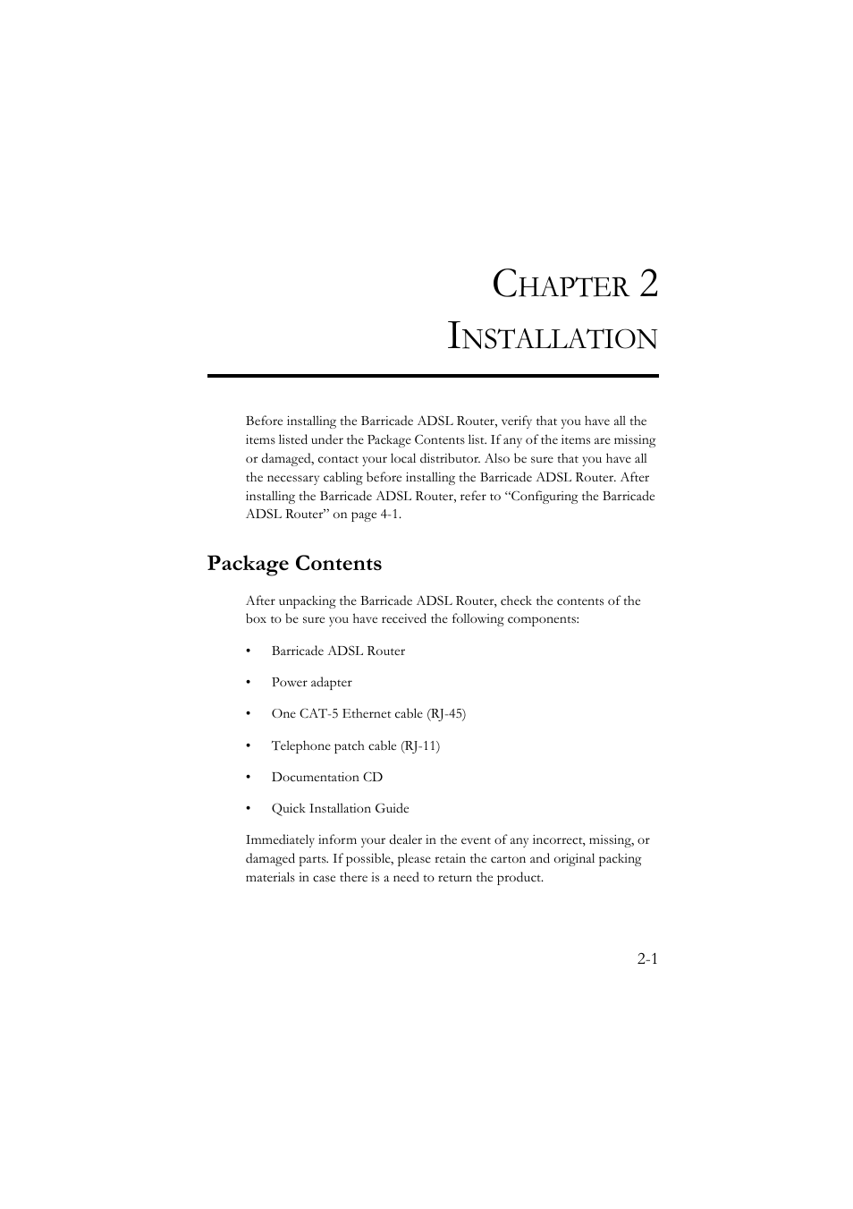 Chapter 2 installation, Package contents, Installation -1 | Package contents -1, Hapter, Nstallation | SMC Networks SMC7904BRA User Manual | Page 18 / 129