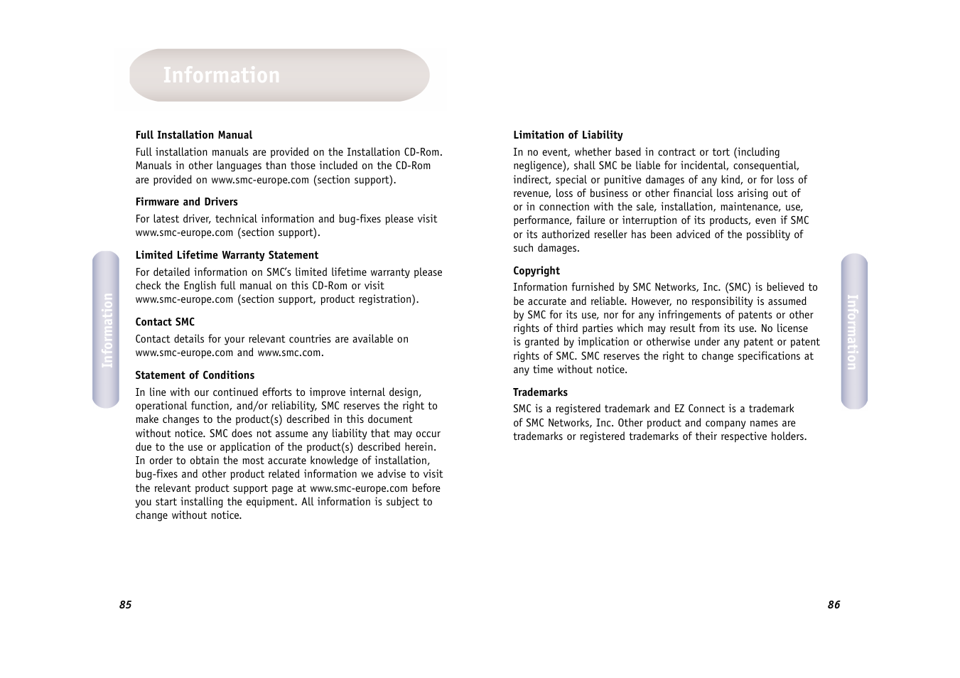 Information | SMC Networks WIRELESS ETHERNET ADAPTER SMC2671W User Manual | Page 44 / 44