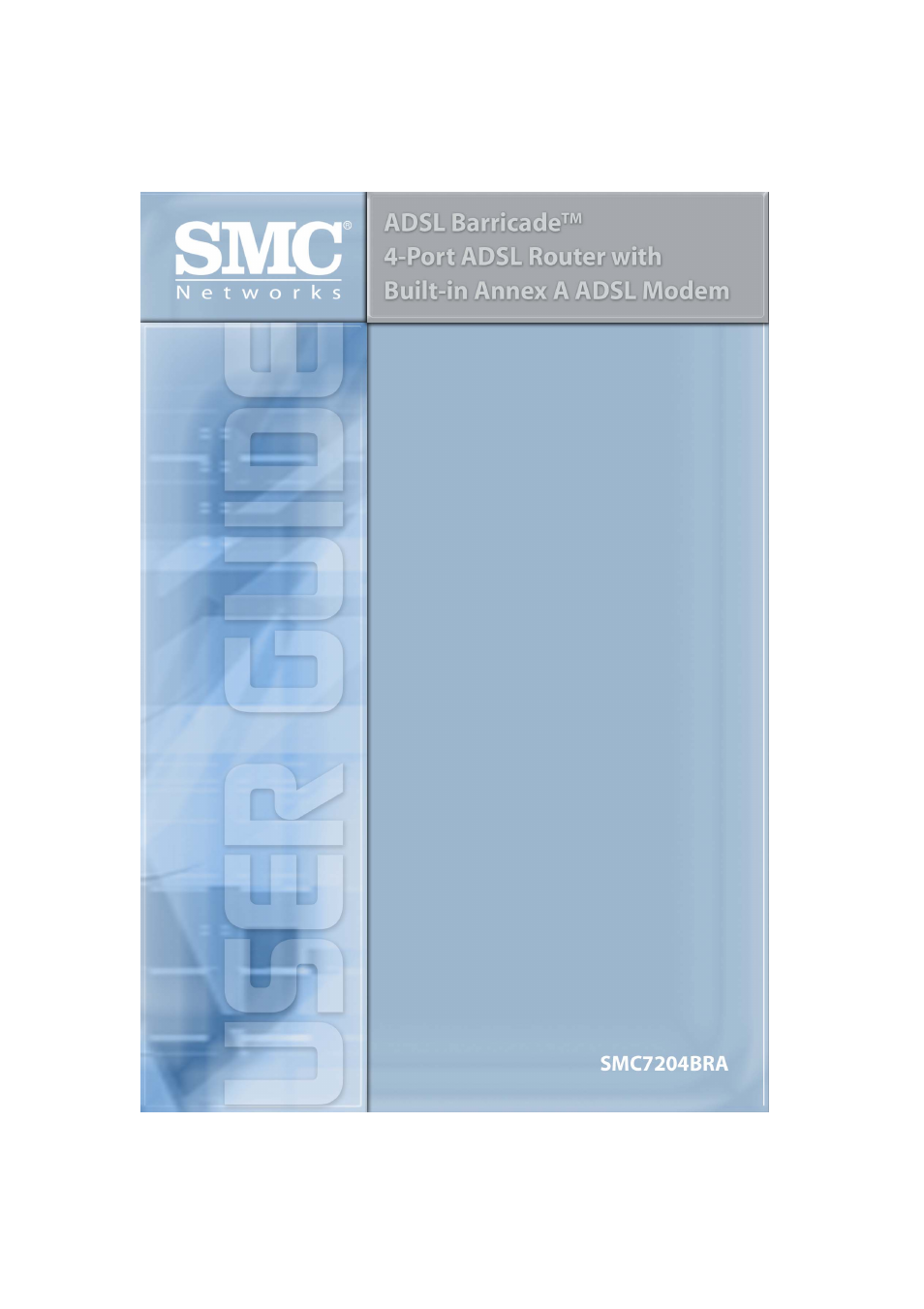 SMC Networks ADSL Barricade SMC7204BRA User Manual | 204 pages