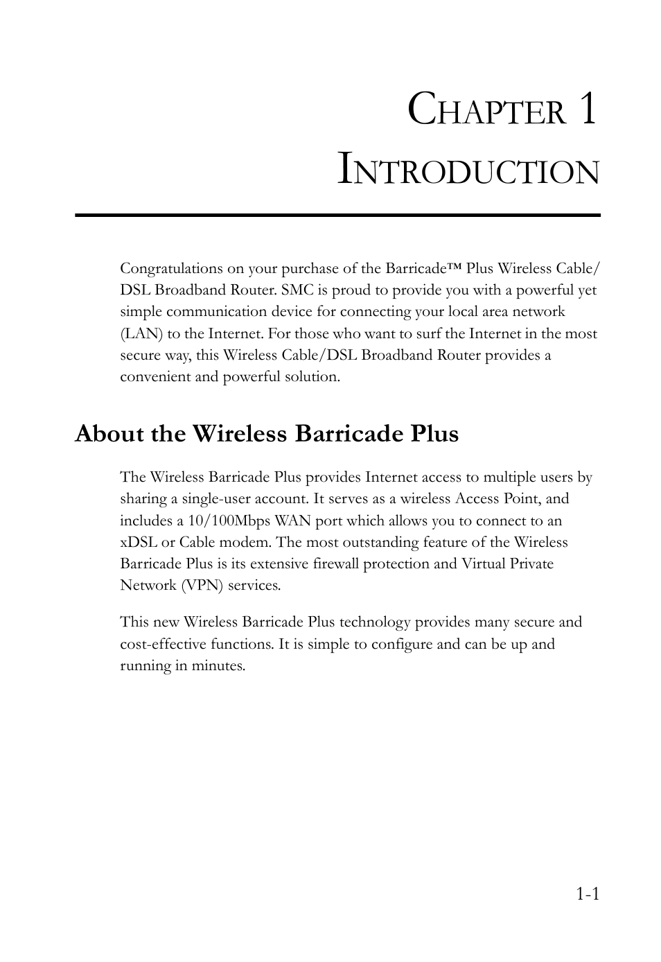 Chapter 1 introduction, About the wireless barricade plus, Introduction -1 | About the wireless barricade plus -1, Hapter, Ntroduction | SMC Networks SMC Barricade Plus SMC7004WFW User Manual | Page 11 / 146