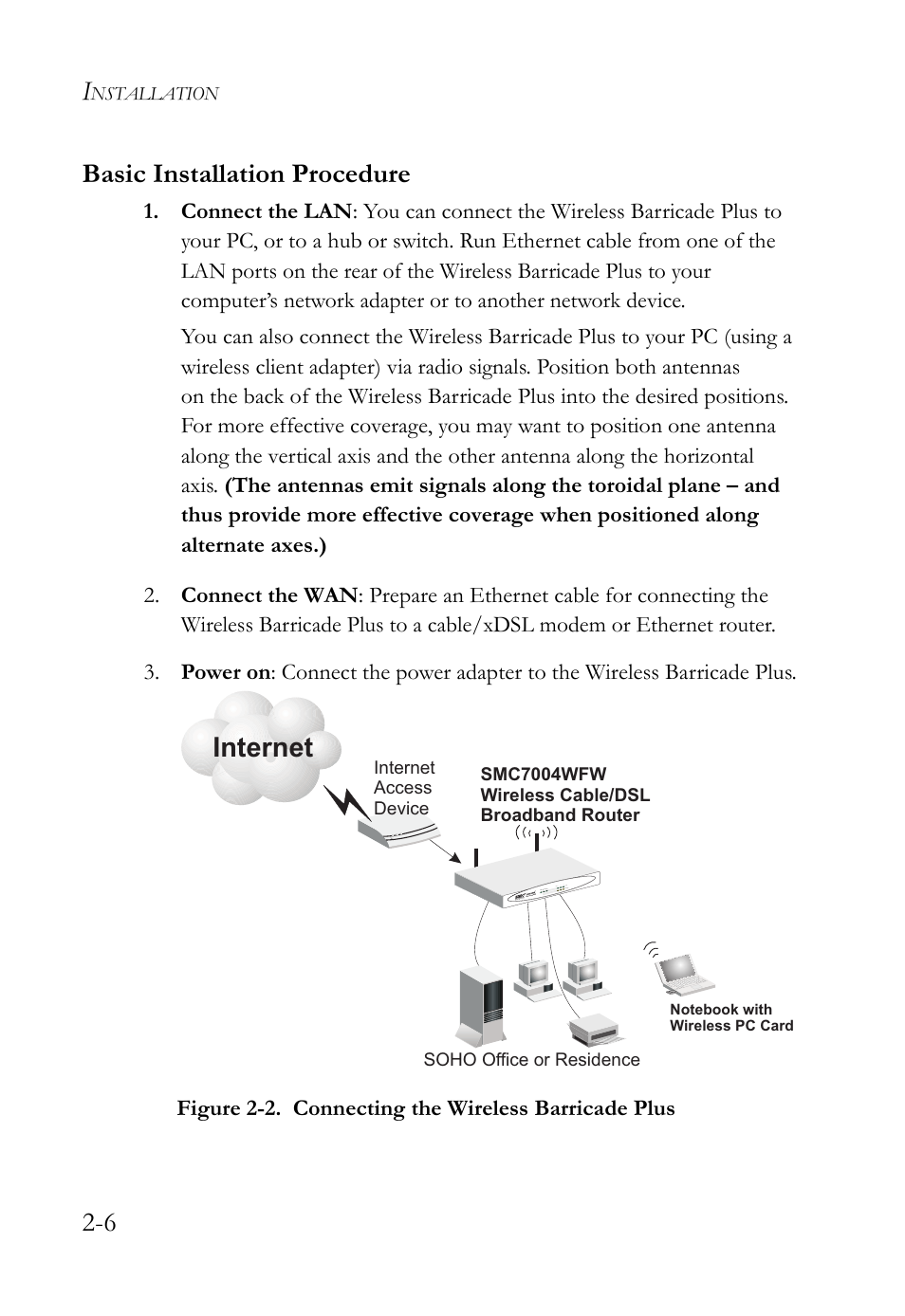 Basic installation procedure, Basic installation procedure -6, 6 basic installation procedure | Internet | SMC Networks SMC Barricade Plus SMC7004WFW User Manual | Page 22 / 146